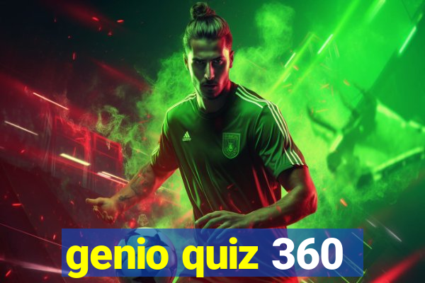 genio quiz 360